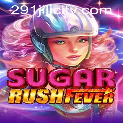 Unveiling SugarRushFever: The Sweetest Adventure with 291JILI