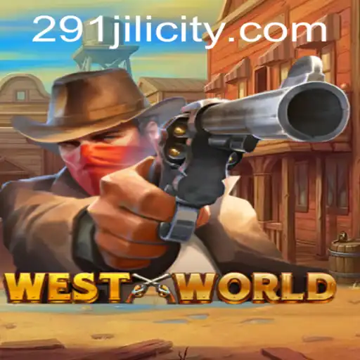 Exploring the Exciting World of WestWorld: A New Gaming Sensation with 291JILI